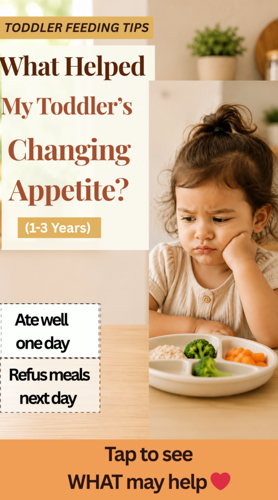 What Helped My Toddler’s Changing Appetite? (1–3 Years) Toddler sitting at dining table looking unsure about food with text overlay “What Helped My Toddler’s Changing Appetite?” and toddler eating tips.