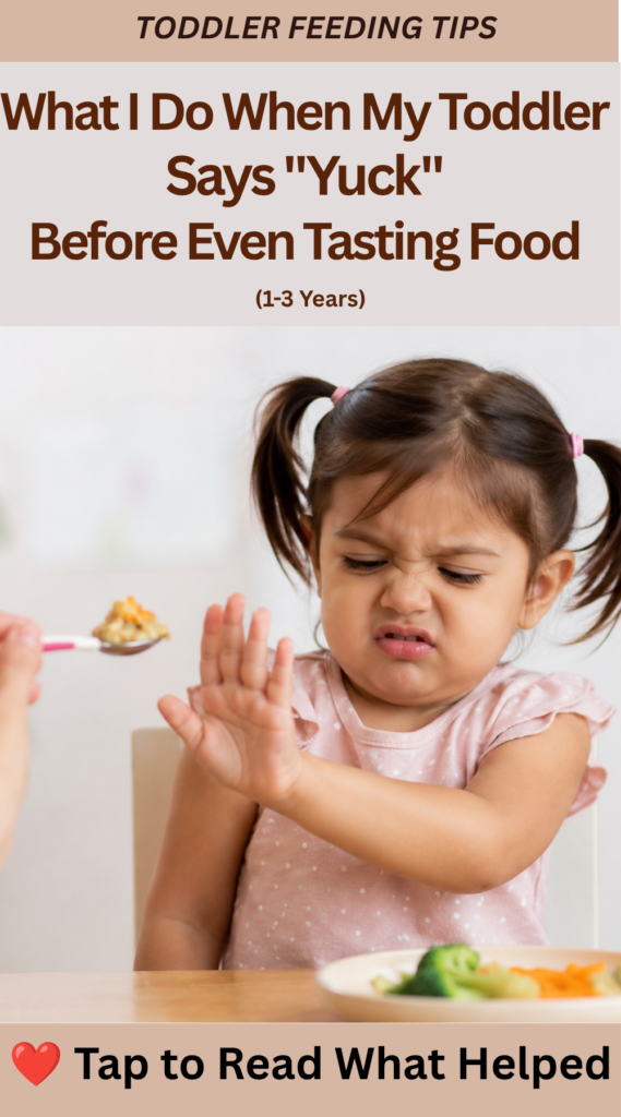 What I Do When My Toddler Says "Yuck" Before Even Tasting Food (1–3 Years) Toddler making a "yuck" face and refusing a spoonful of food before tasting it, illustrating picky eating behavior in toddlers.